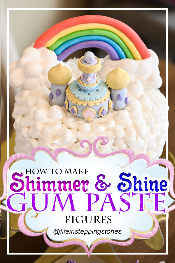 how to make a Shimmer and Shine Gum Paste Palace and Rainbow for Birthday Cake